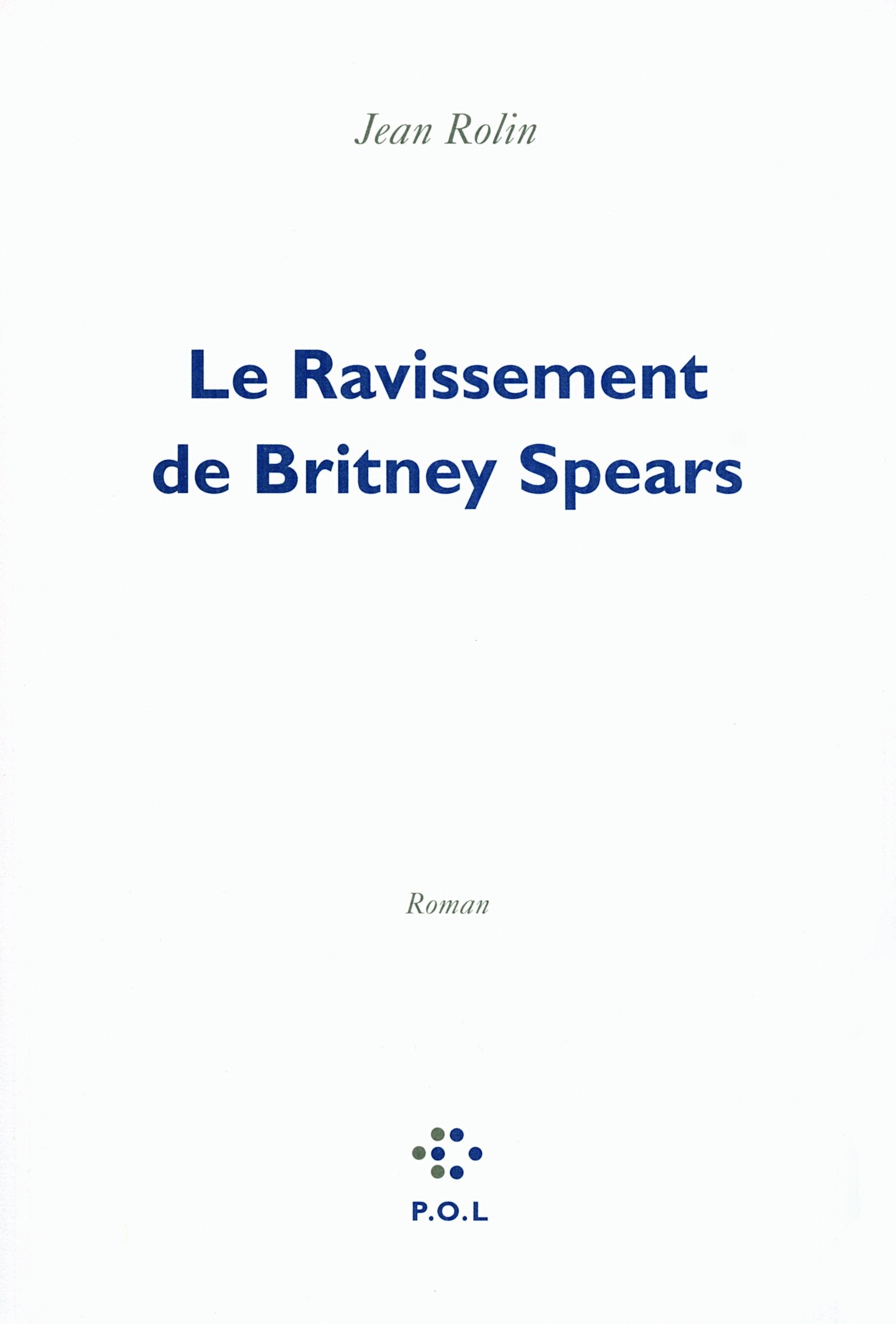 Le Ravissement de Britney Spears 9782818006009