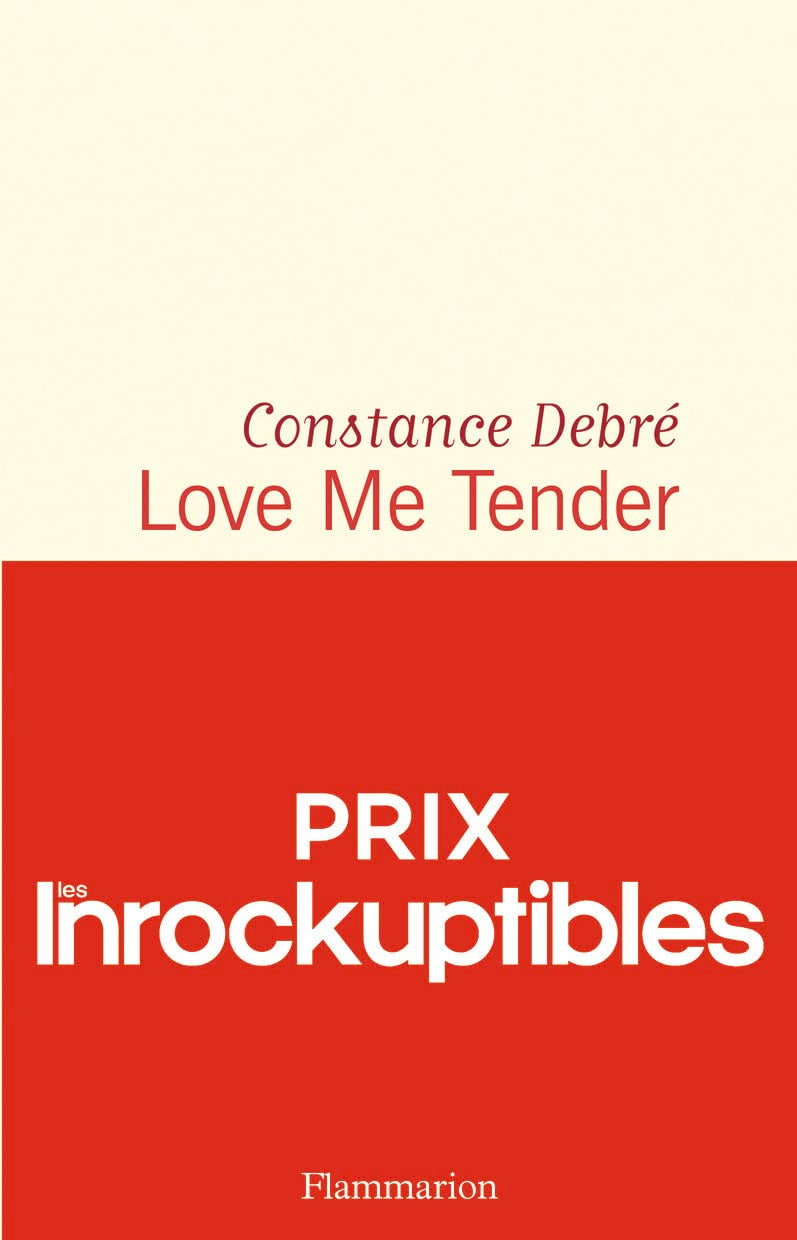 Love Me Tender – Prix Les Inrockuptibles 2020 9782081471733