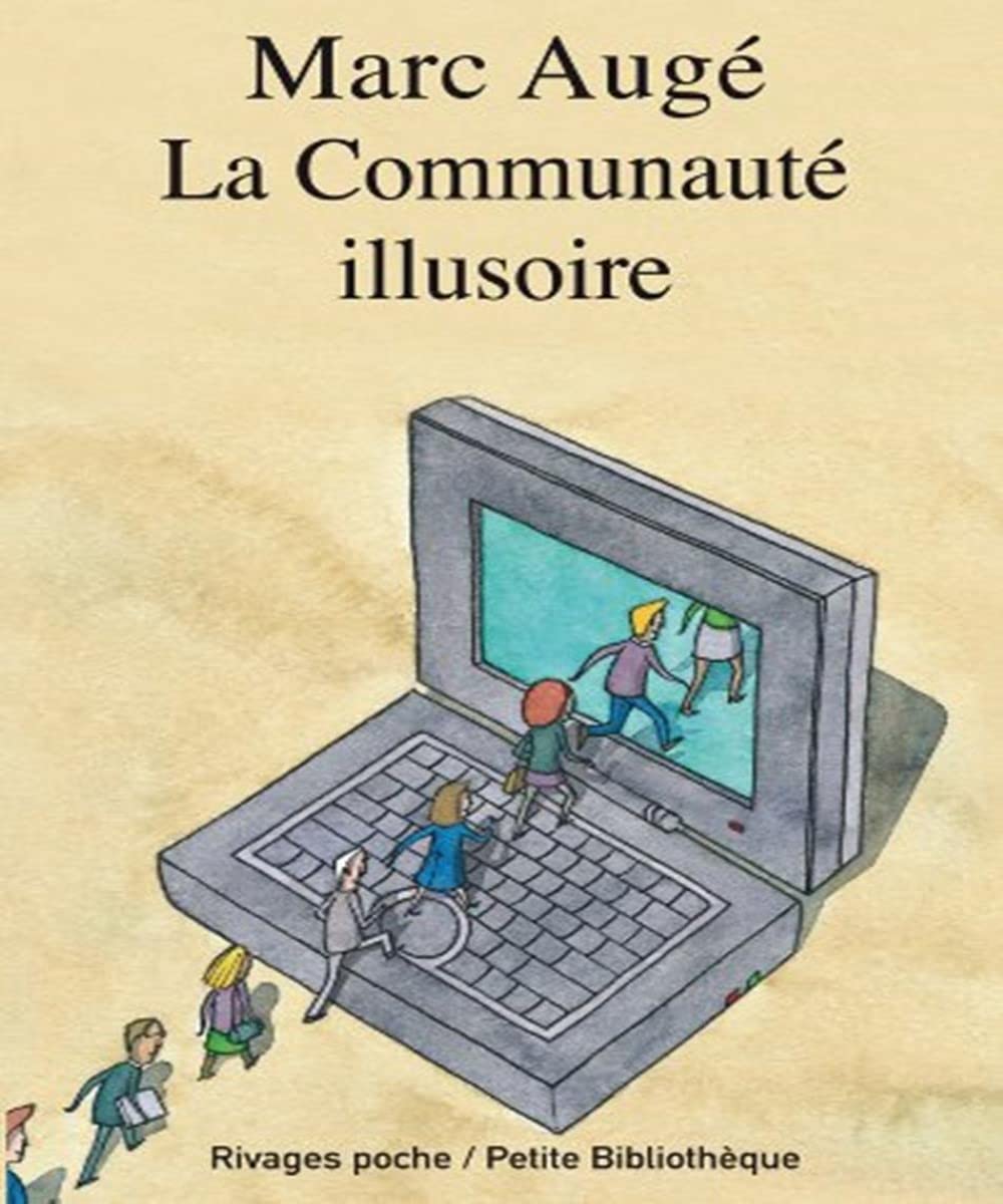 La communauté illusoire 9782743621001