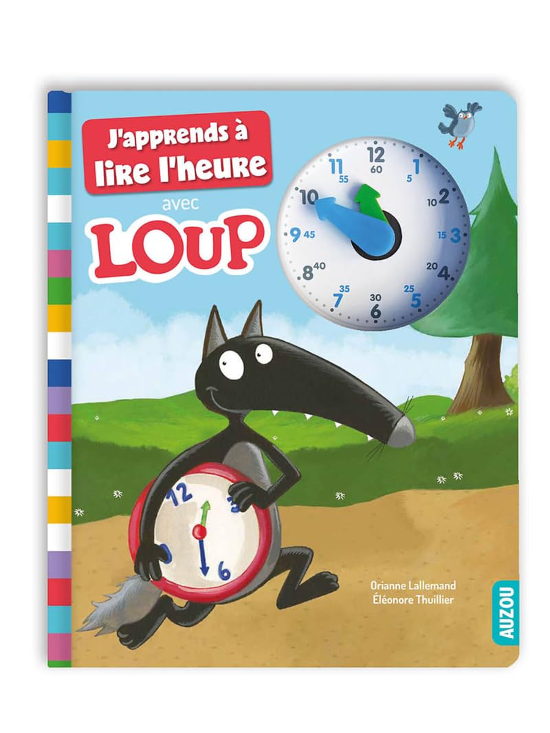 J'apprends à lire l'heure avec Loup 9782733866696