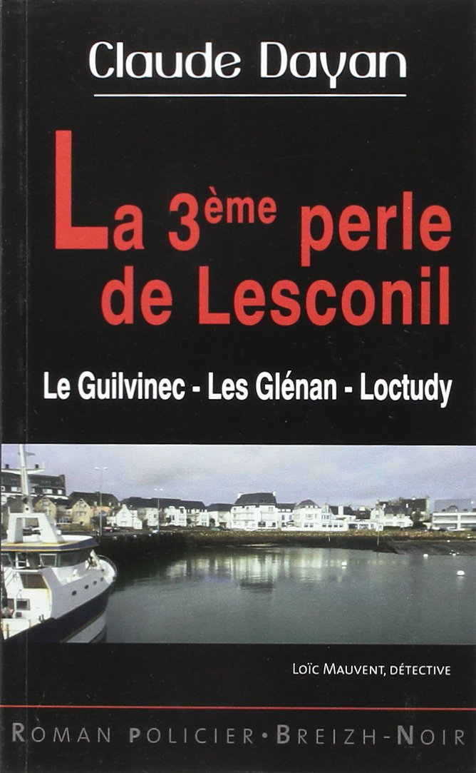 La 3e perle de Lesconil 9782845832893