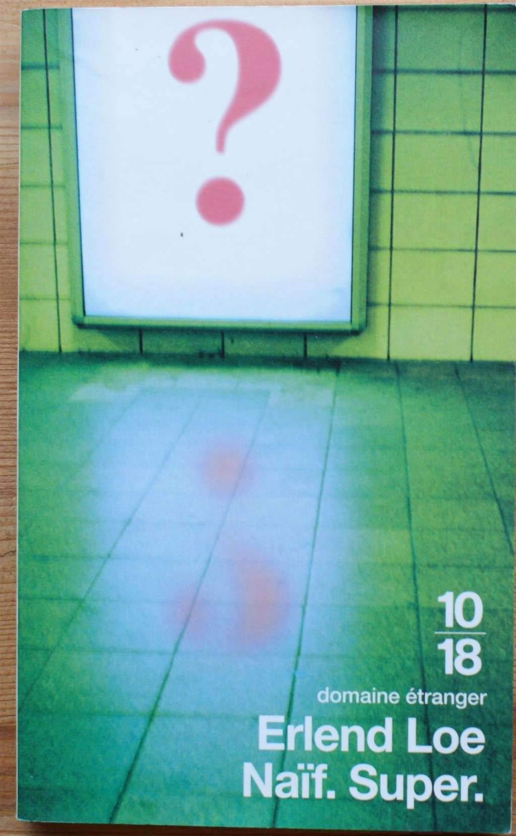 Naïf Super 9782264038432