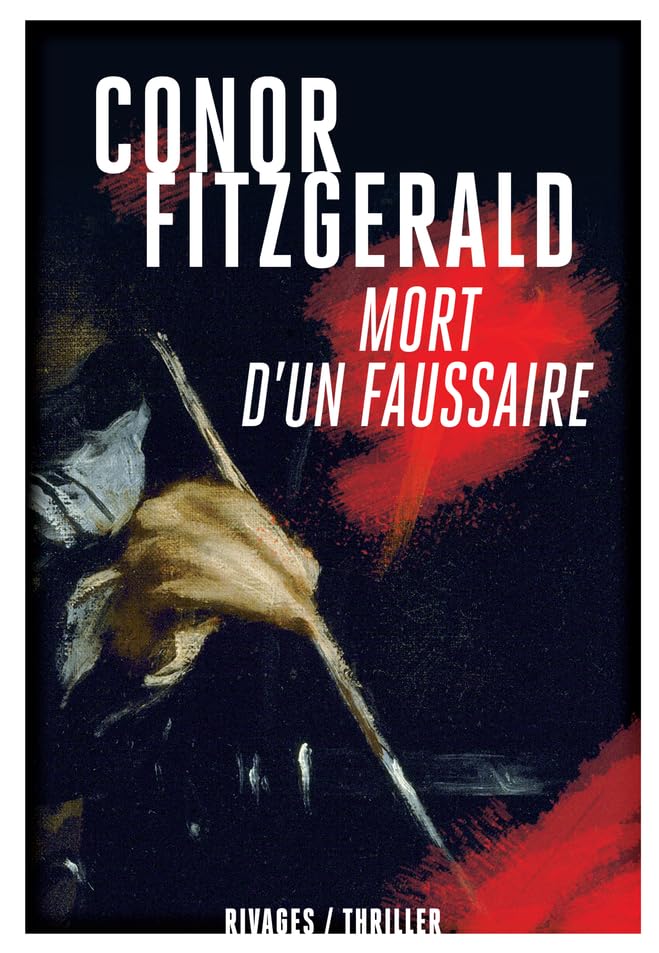 Mort d'un faussaire 9782743634032