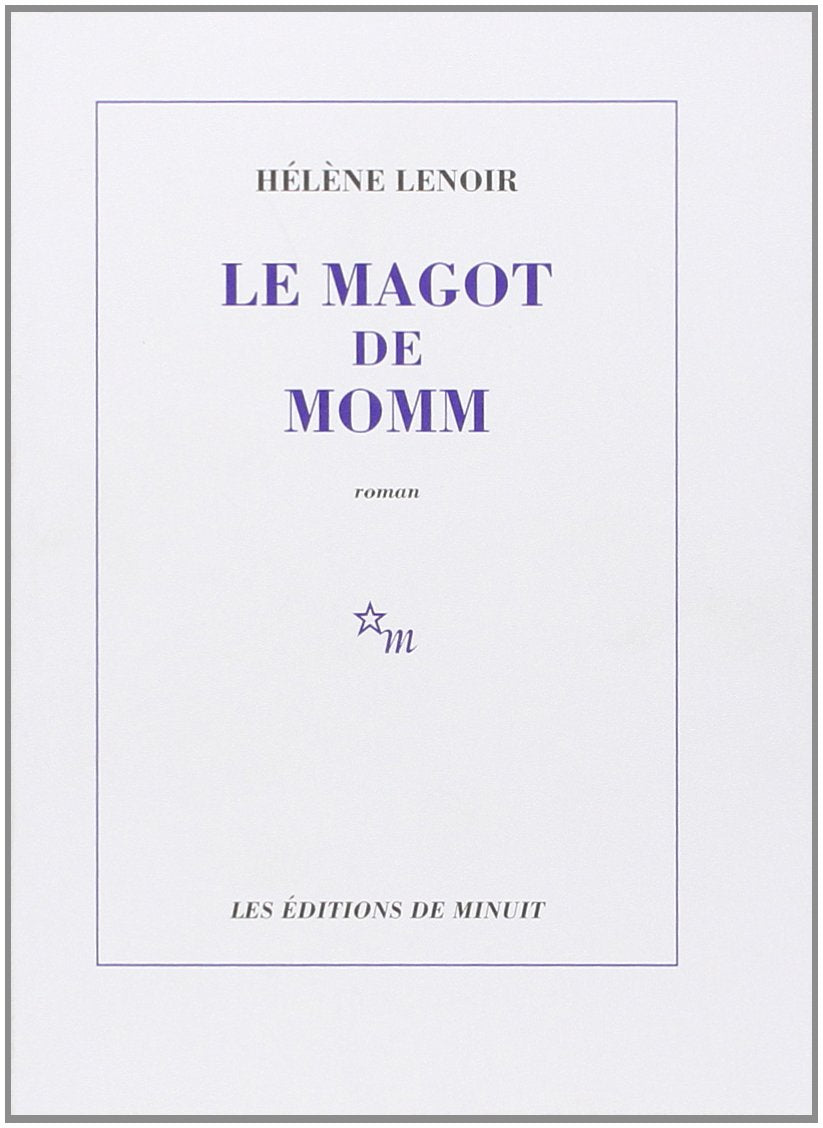 Le Magot de Momm 9782707317629