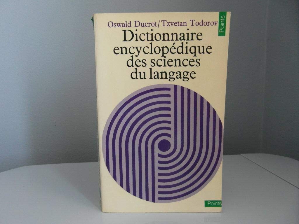 Dictionnaire encyclopédique des sciences du langage 9782020053495