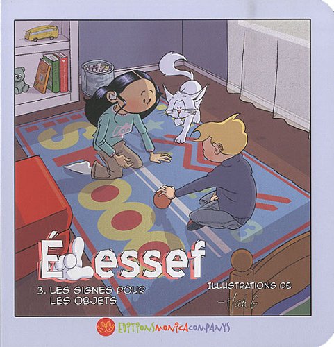 ELESSEF 3-les signes pour les objets 9782912998507