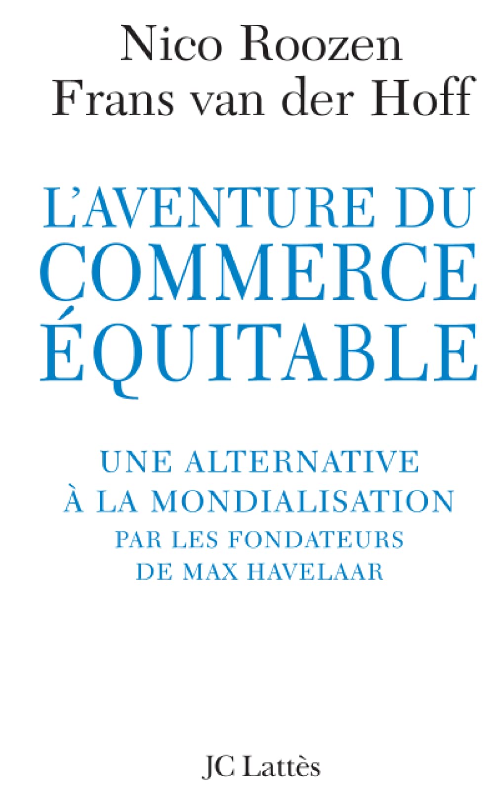 L'aventure du commerce équitable 9782709621809