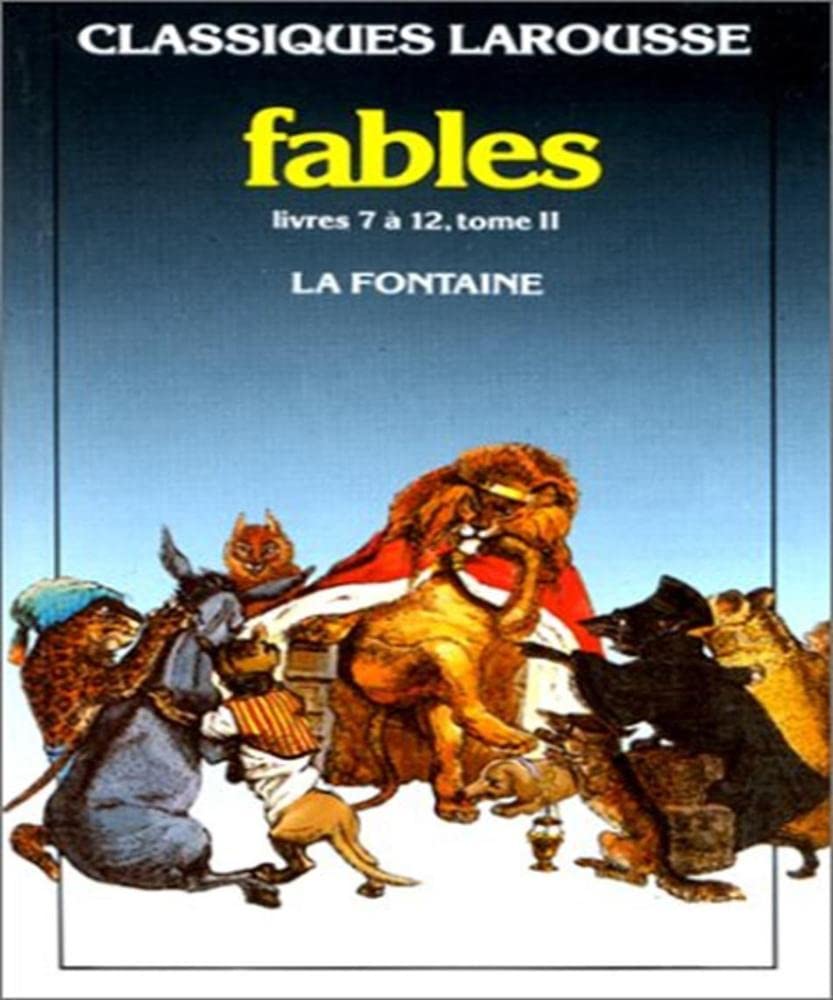 Fables. Tome 2, Livres Vii A Xii 9782038700770
