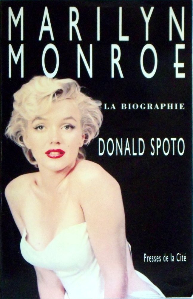 Marilyn Monroe, la biographie 9782258036000