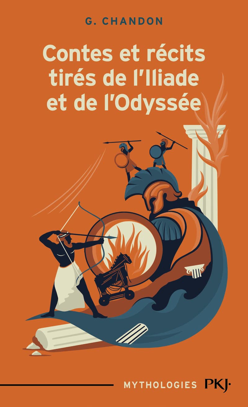 Contes et récits tirés de l'Iliade et de l'Odyssée 9782266127189