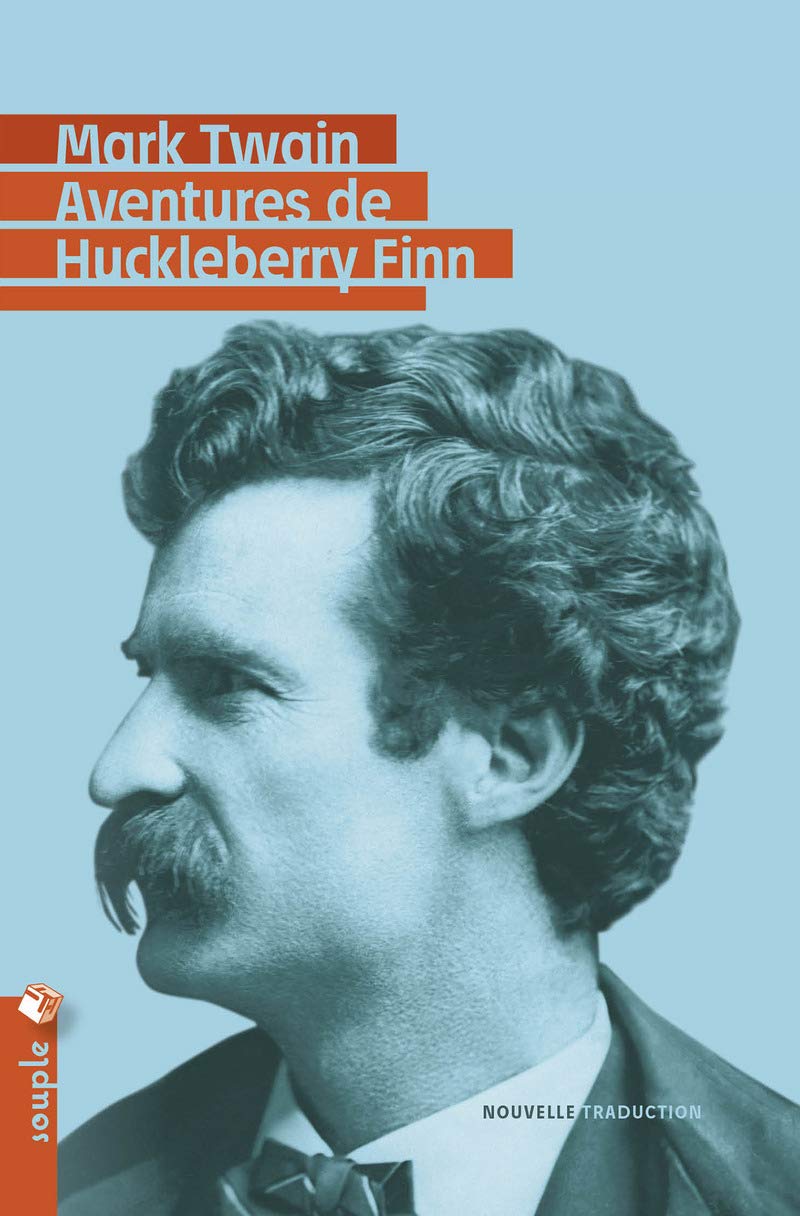 Aventures de Huckleberry Finn (Nouvelle traduction) 9782367190082