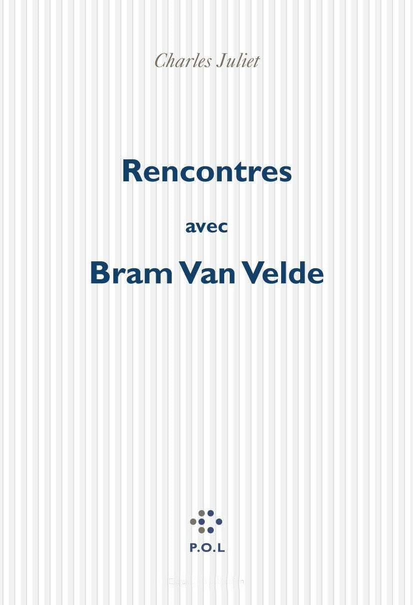 Rencontres avec Bram Van Velde 9782867446634
