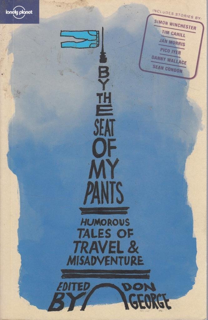 BY SEAT OF MY PANTS 1ED -ANGLA 9781741046069
