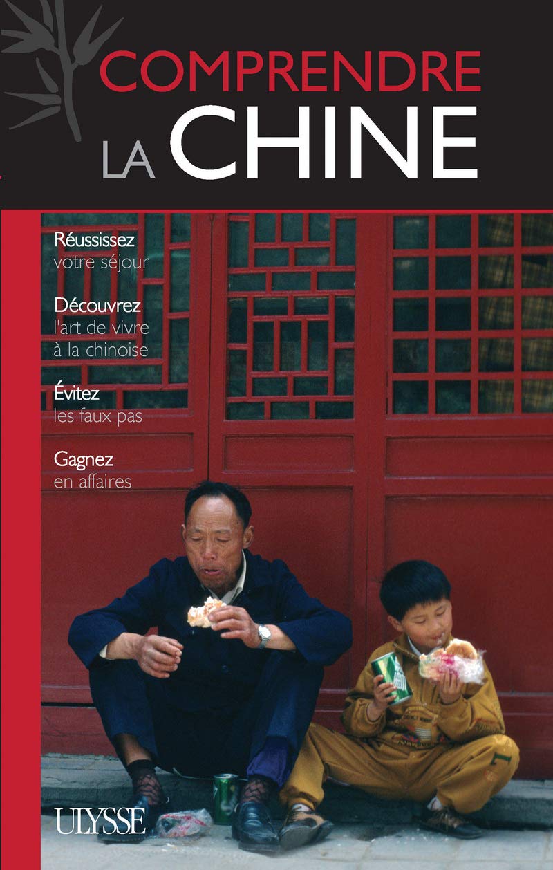 Comprendre la Chine 1ere édition 9782894647394
