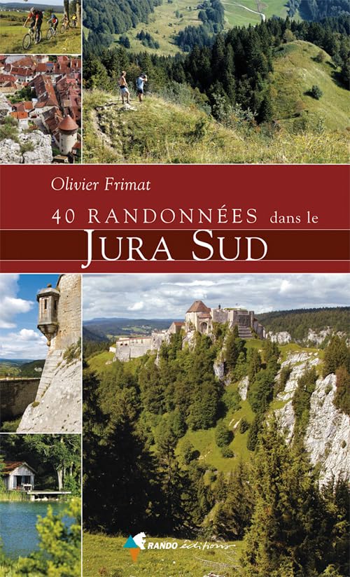 40 Randonnées Jura Sud 9782841825615