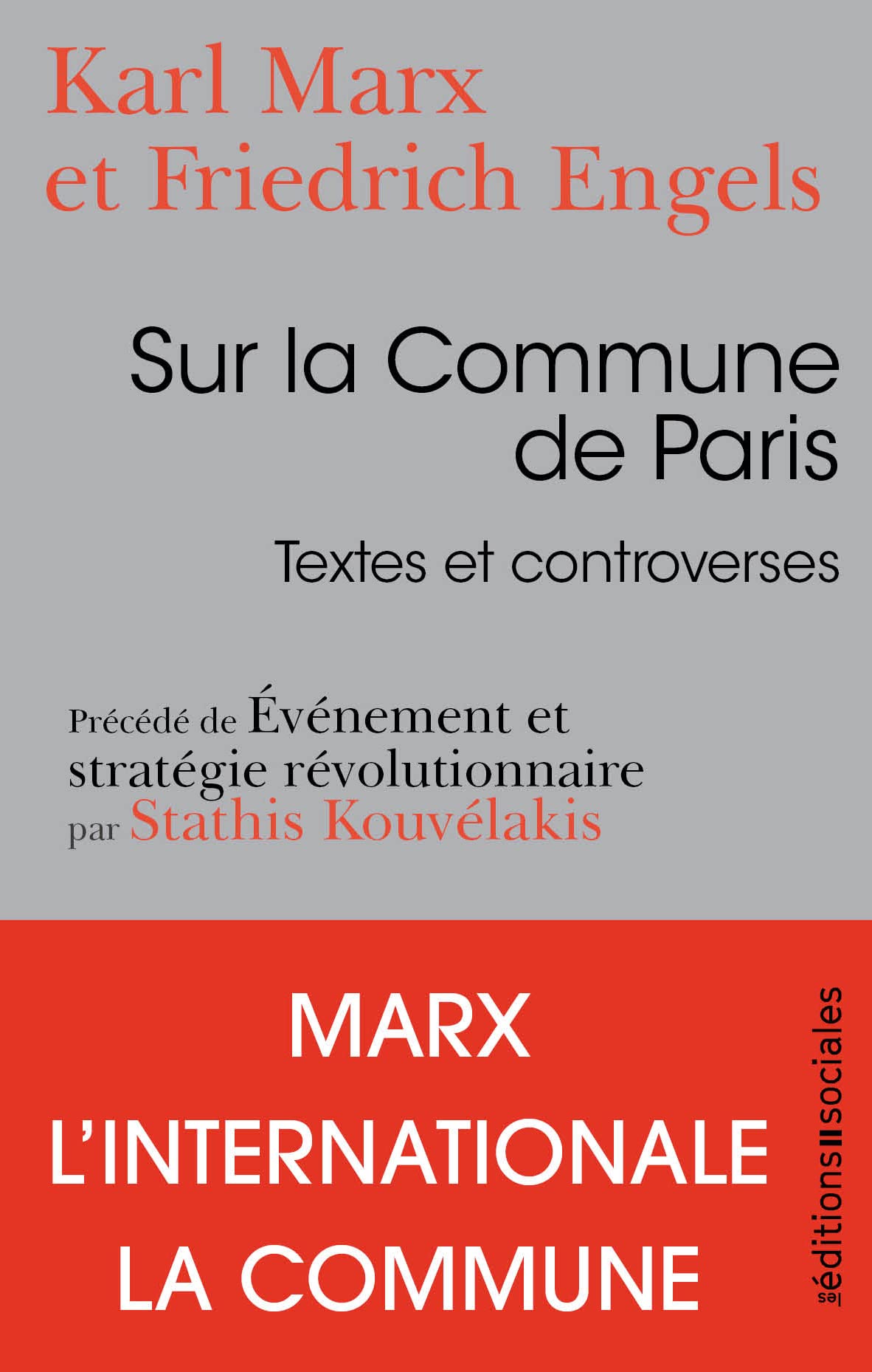 Sur la Commune de Paris: Textes et controverses 9782353670758