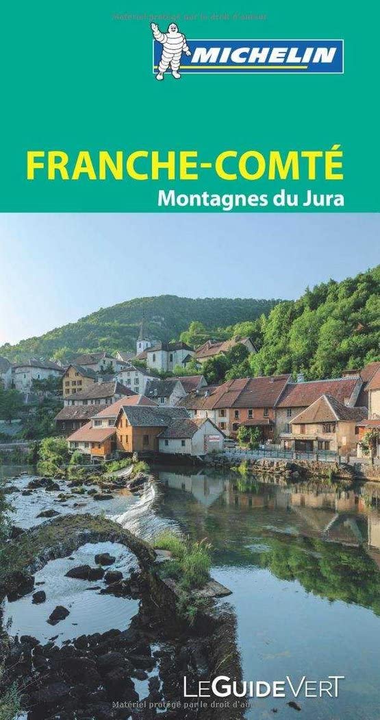 Guide Vert Franche-Comté, Montagnes du Jura 9782067215573