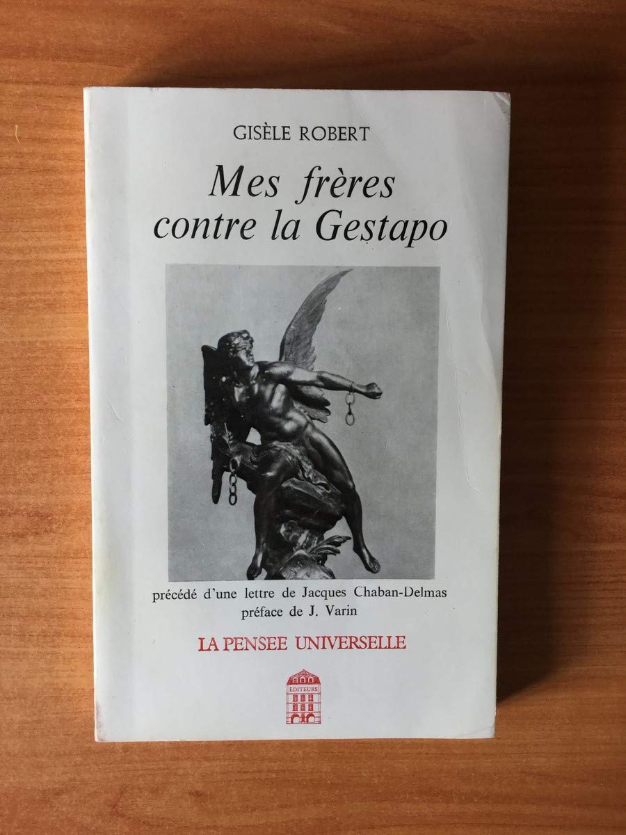 Mes frères contre la Gestapo 9782920058606