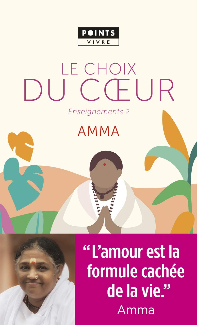 Le Choix du coeur: Enseignements d'une sage d'aujourd'hui 9782757867358