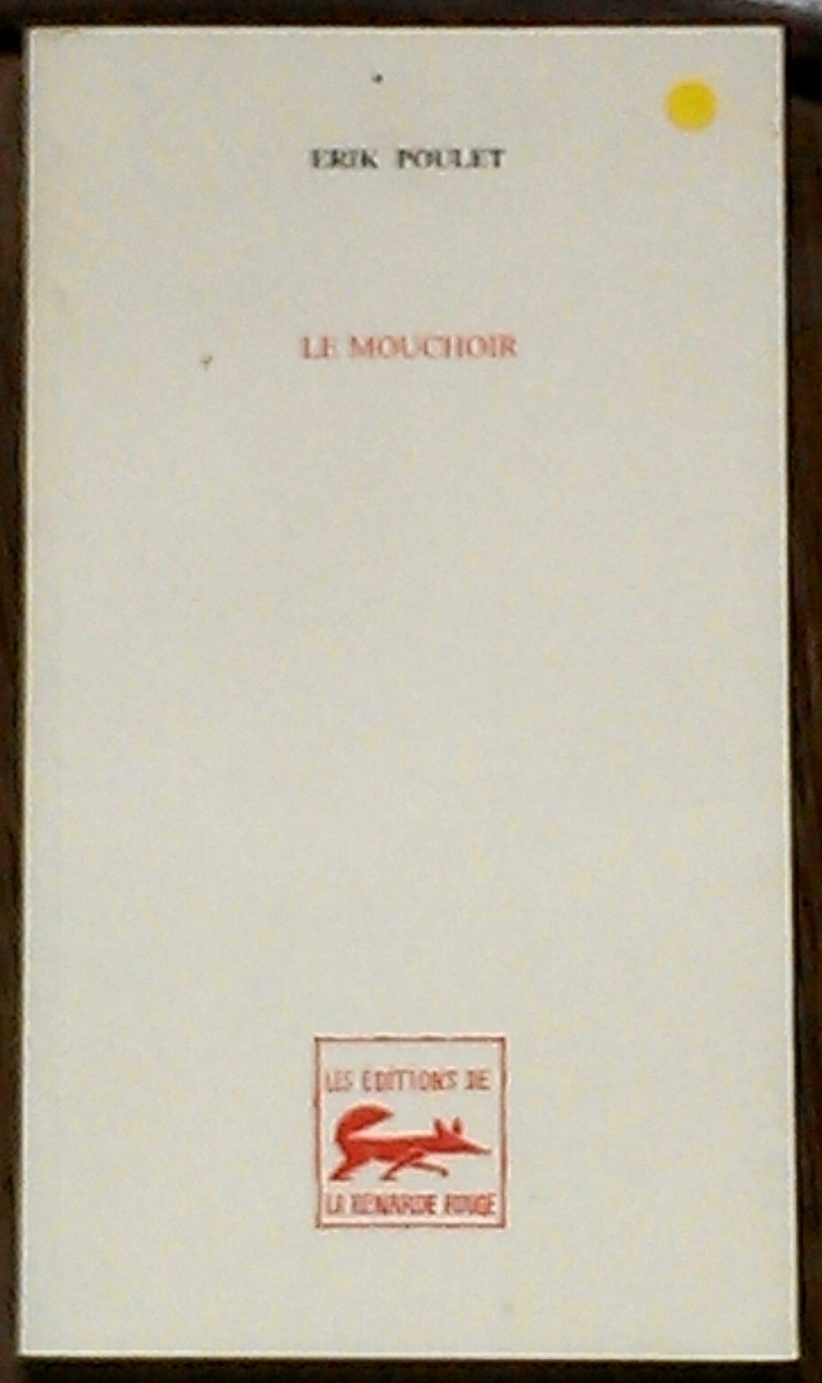 Le Mouchoir 9782910861155