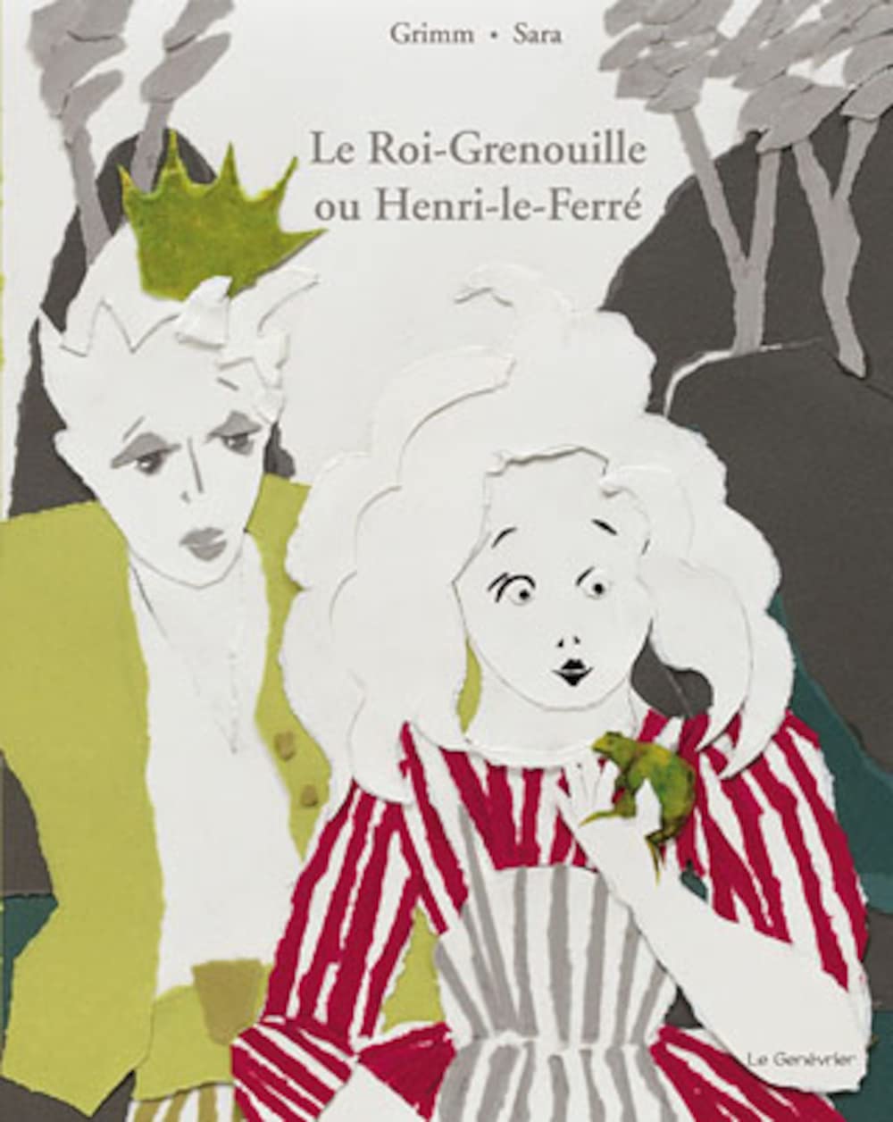 Le Roi-Grenouille ou Henri-le-Ferré 9782362900846