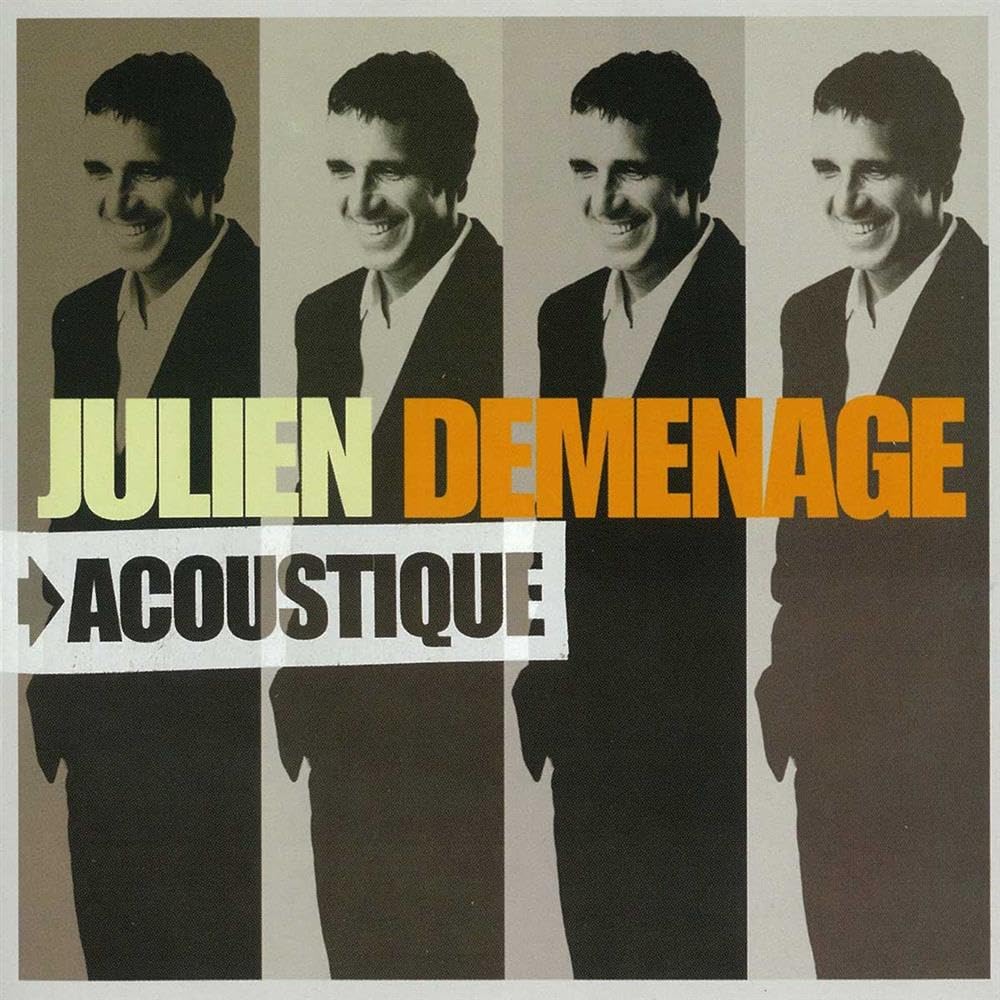 Julien déménage - Acoustique 0724381227626
