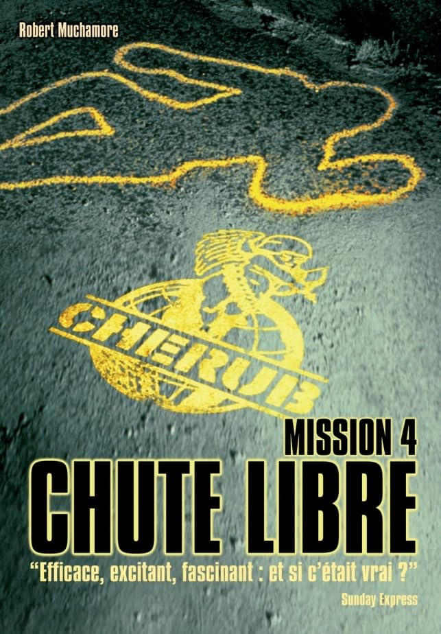 Cherub - Mission 4 : Chute libre: Grand format 9782203003620