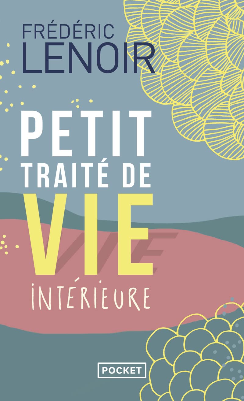 Petit traité de vie intérieure 9782266215299