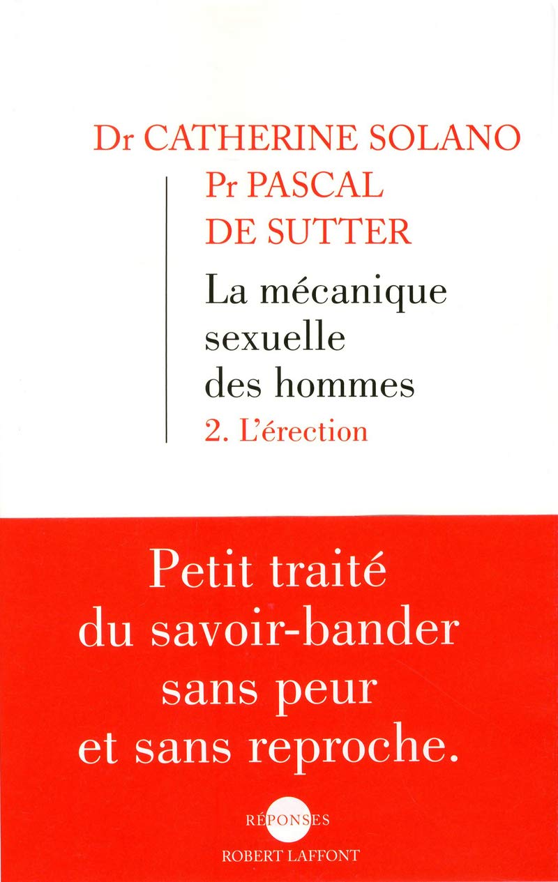 La Mécanique sexuelle des hommes, 2 (02) 9782221132852