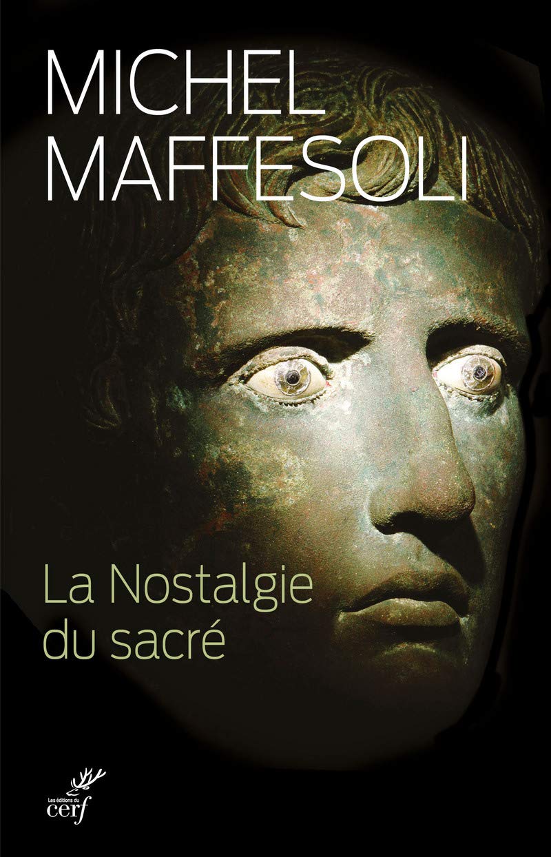 La Nostalgie du sacré 9782204130561