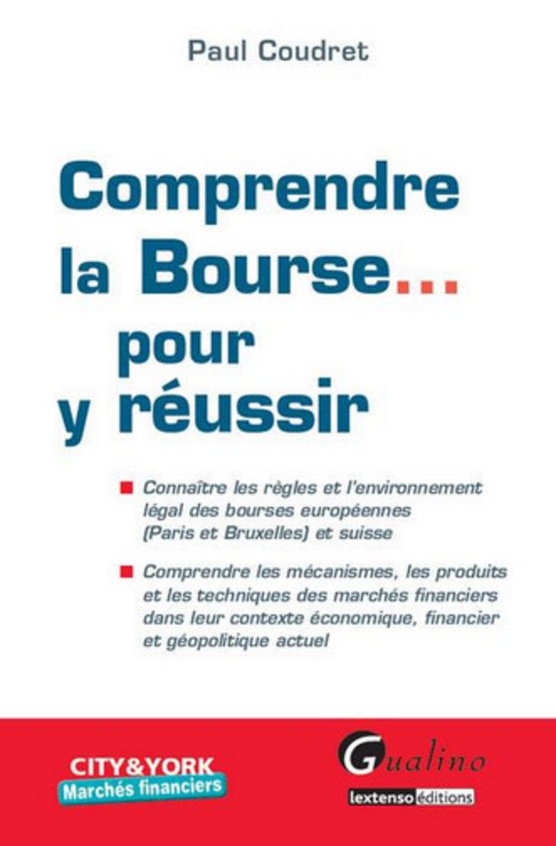 Comprendre la Bourse... pour y réussir 9782297004985