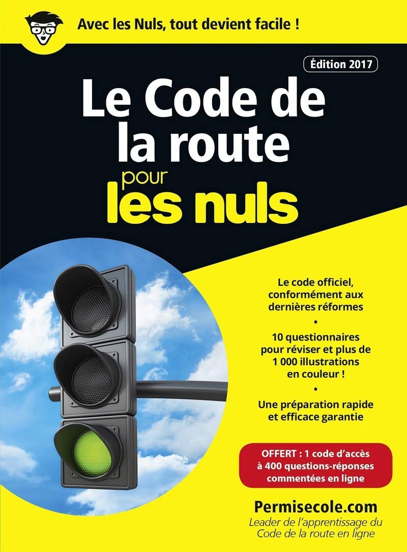 Le code de la route pour les Nuls poche, édition 2017 9782412021620