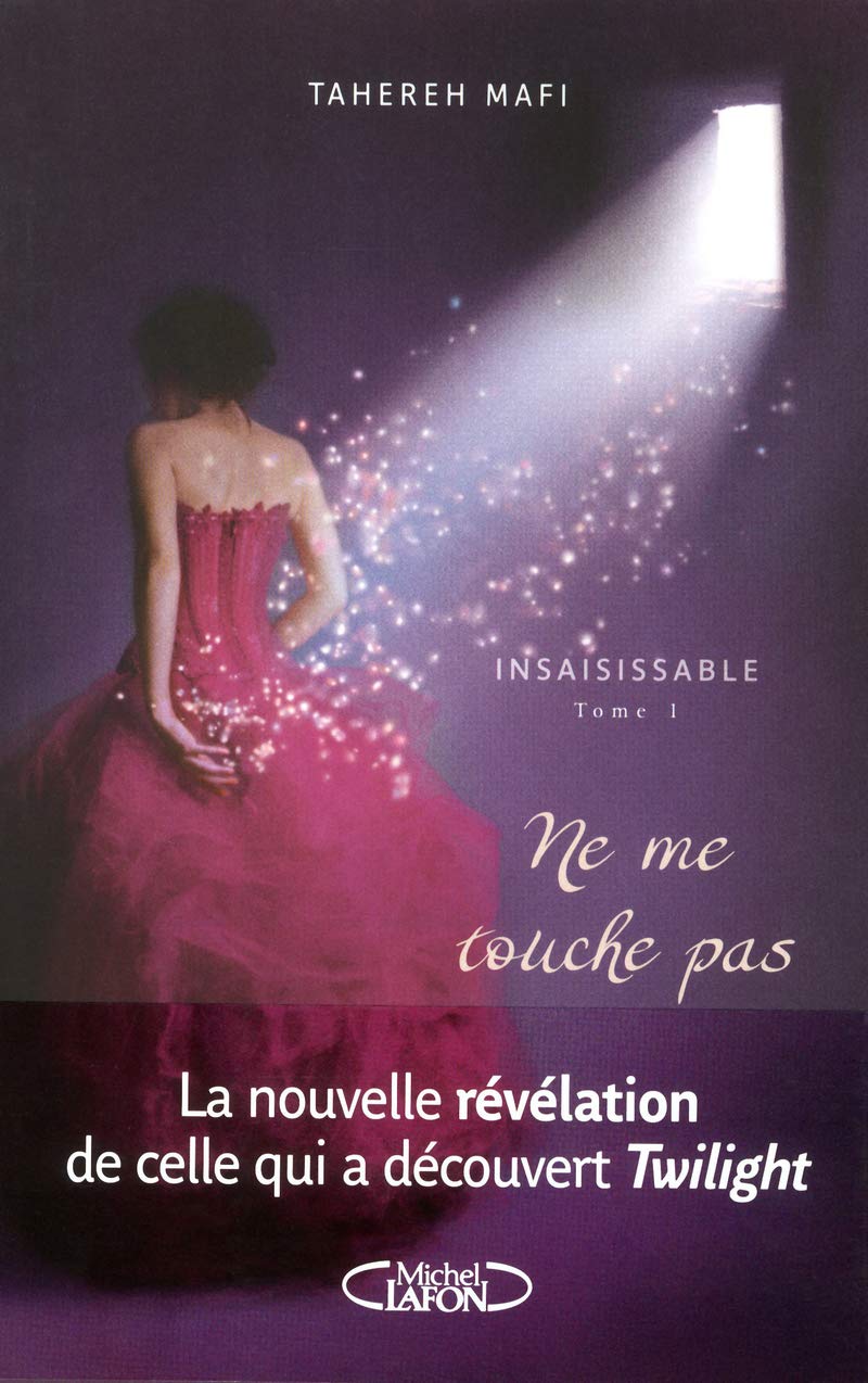 Insaisissable - Tome 1 Ne me touche pas (1) 9782749916514