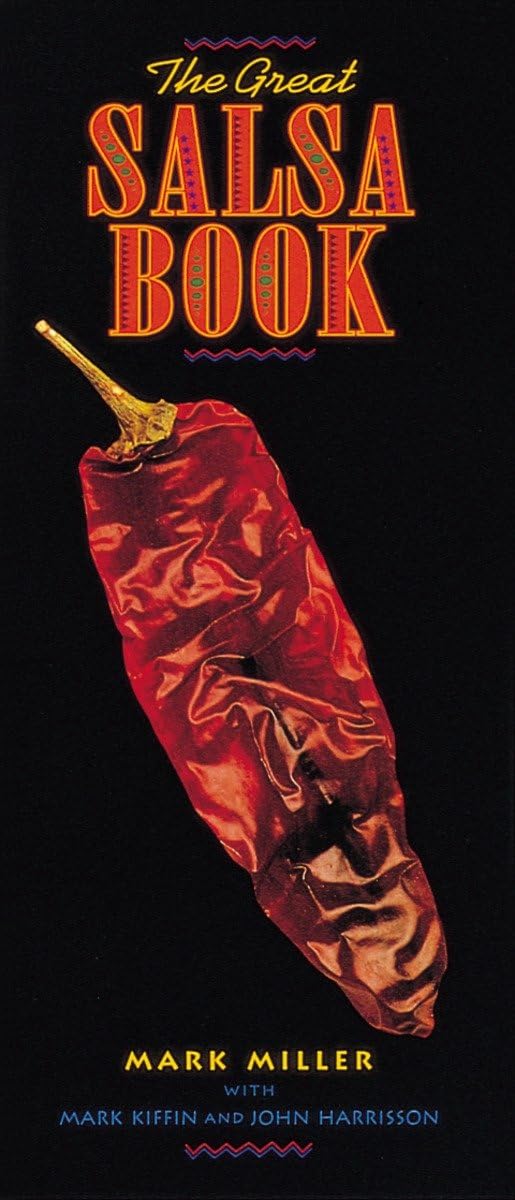 The Great Salsa Book: [A Cookbook] 9780898155174