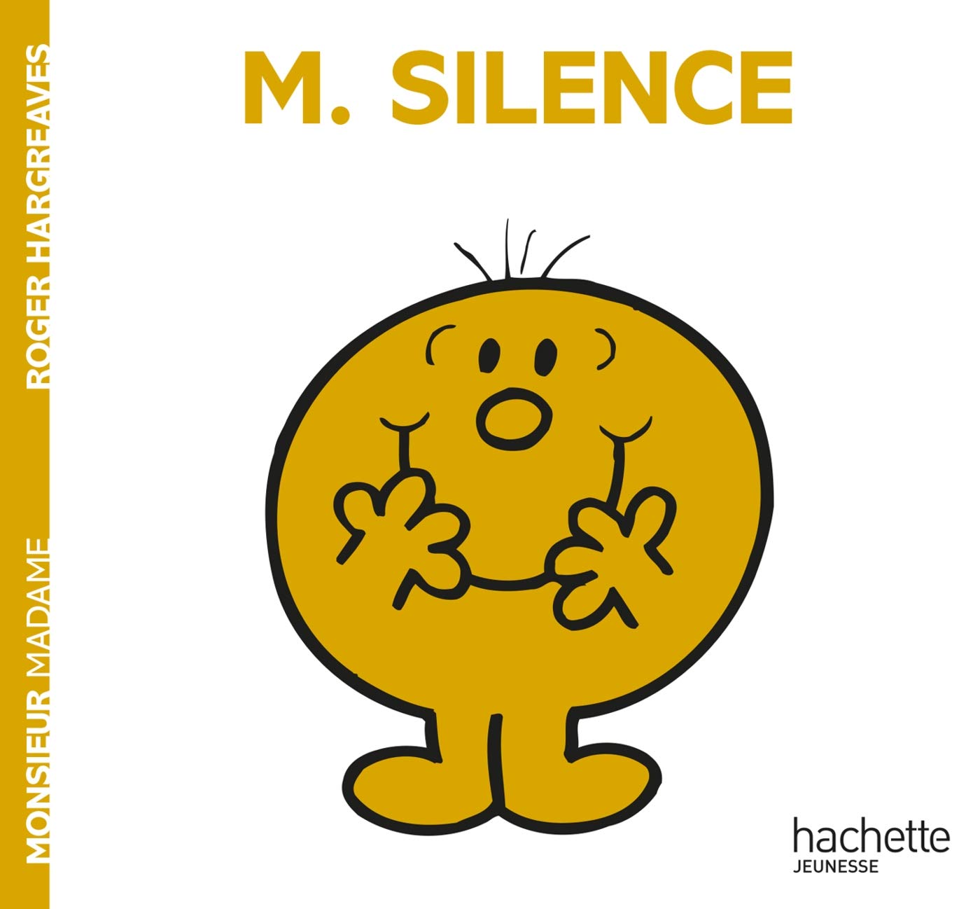 Monsieur Silence 9782012248021