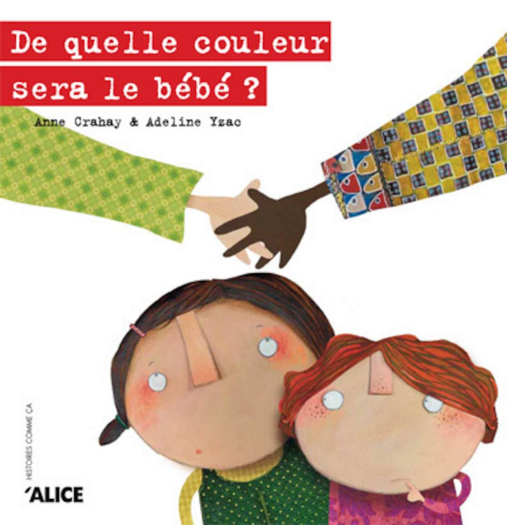 De quelle couleur sera le bébé ? 9782874260841