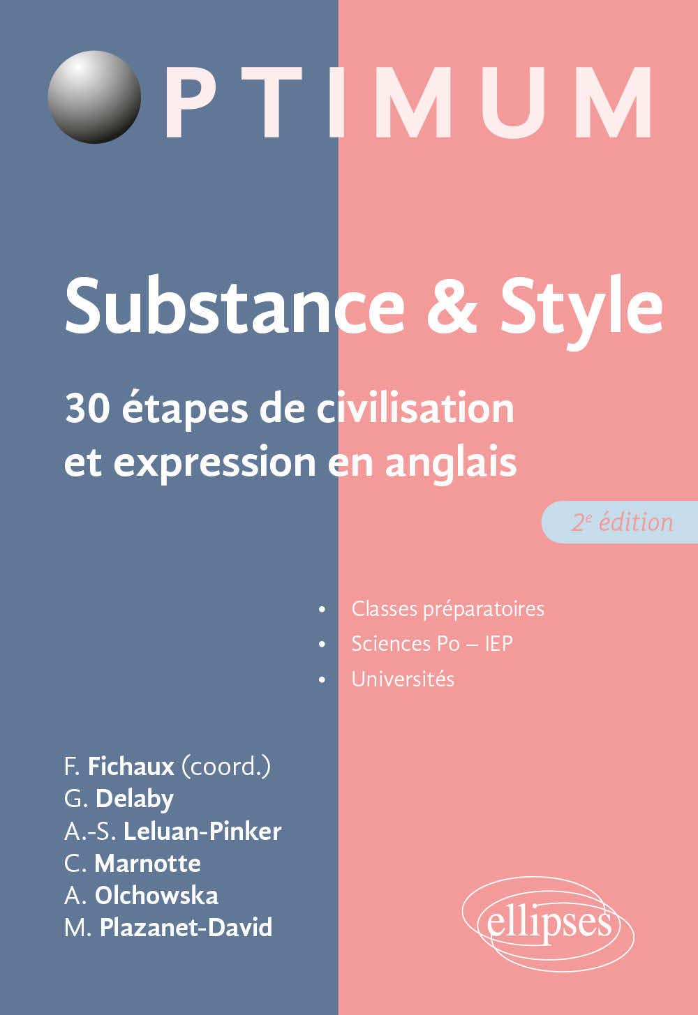 Substance & style: 30 étapes de civilisation et expression en anglais 9782340042094