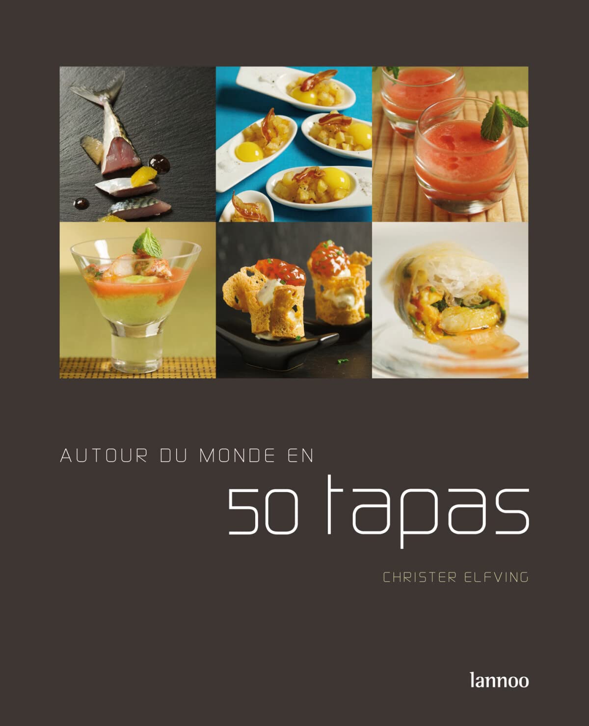 Le tour du monde en 50 tapas 9789020979732