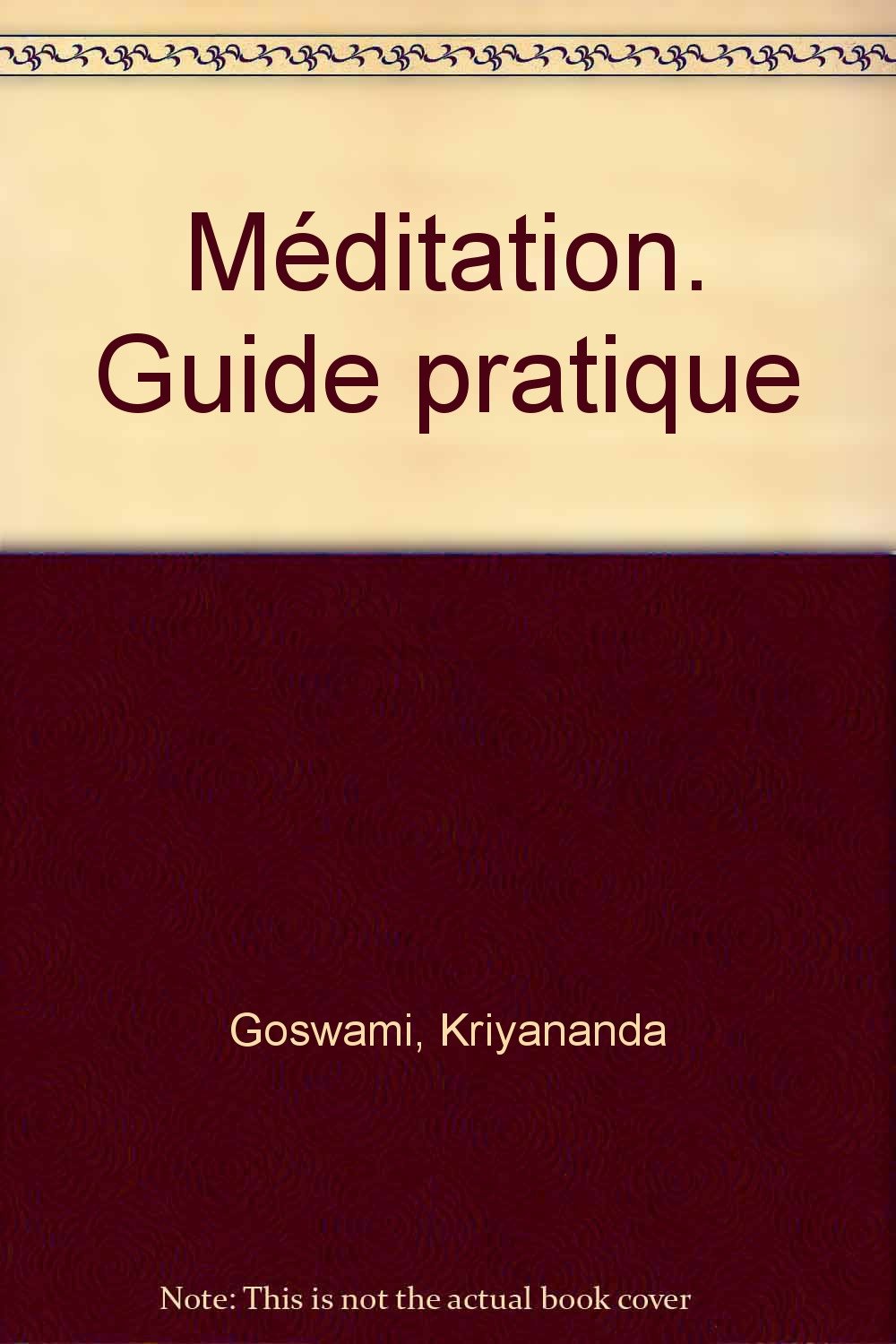 Guide pratique de méditation 9782904616624