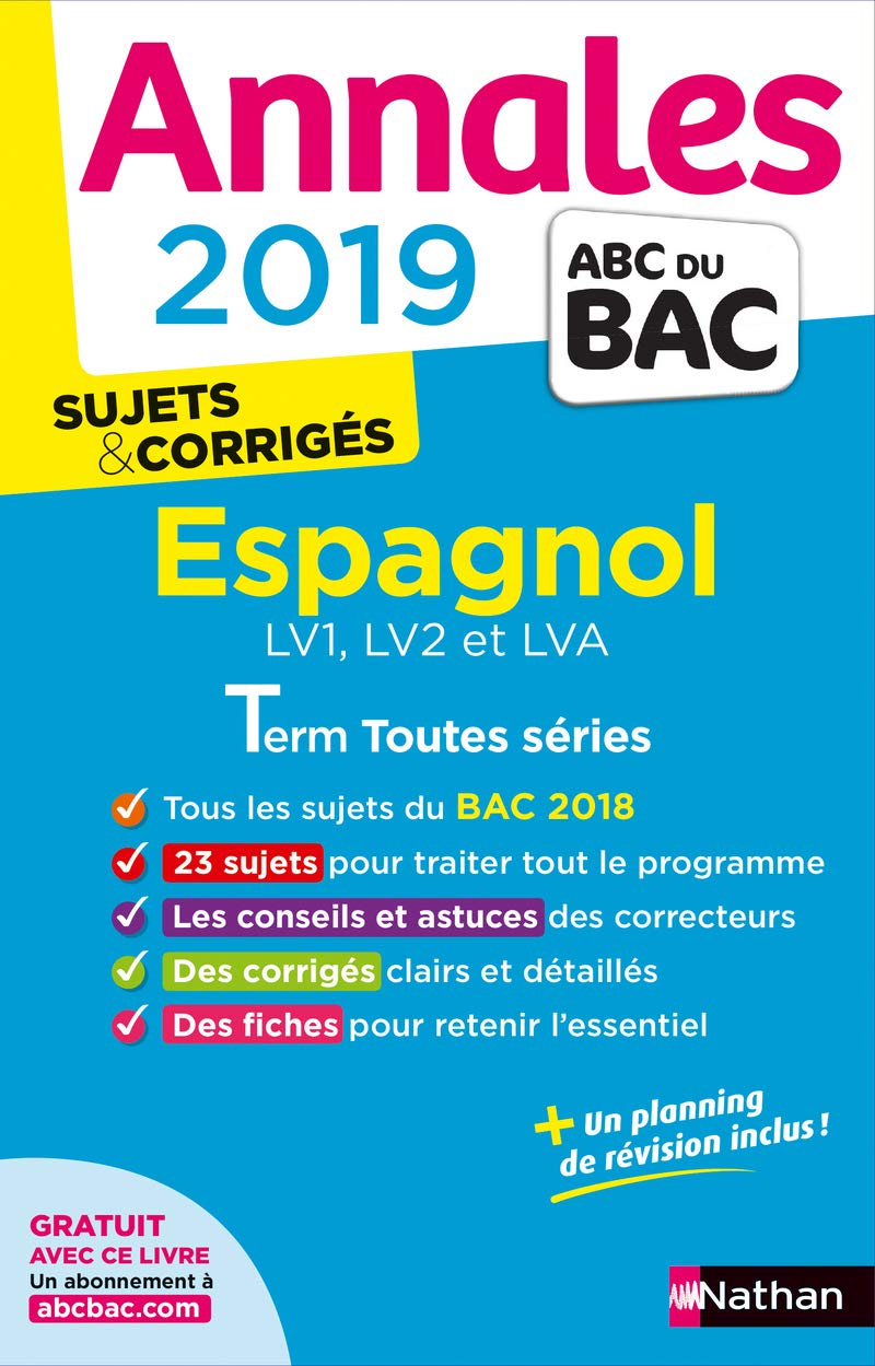 Annales ABC du BAC 2019 - Espagnol Term toutes séries 9782091573540