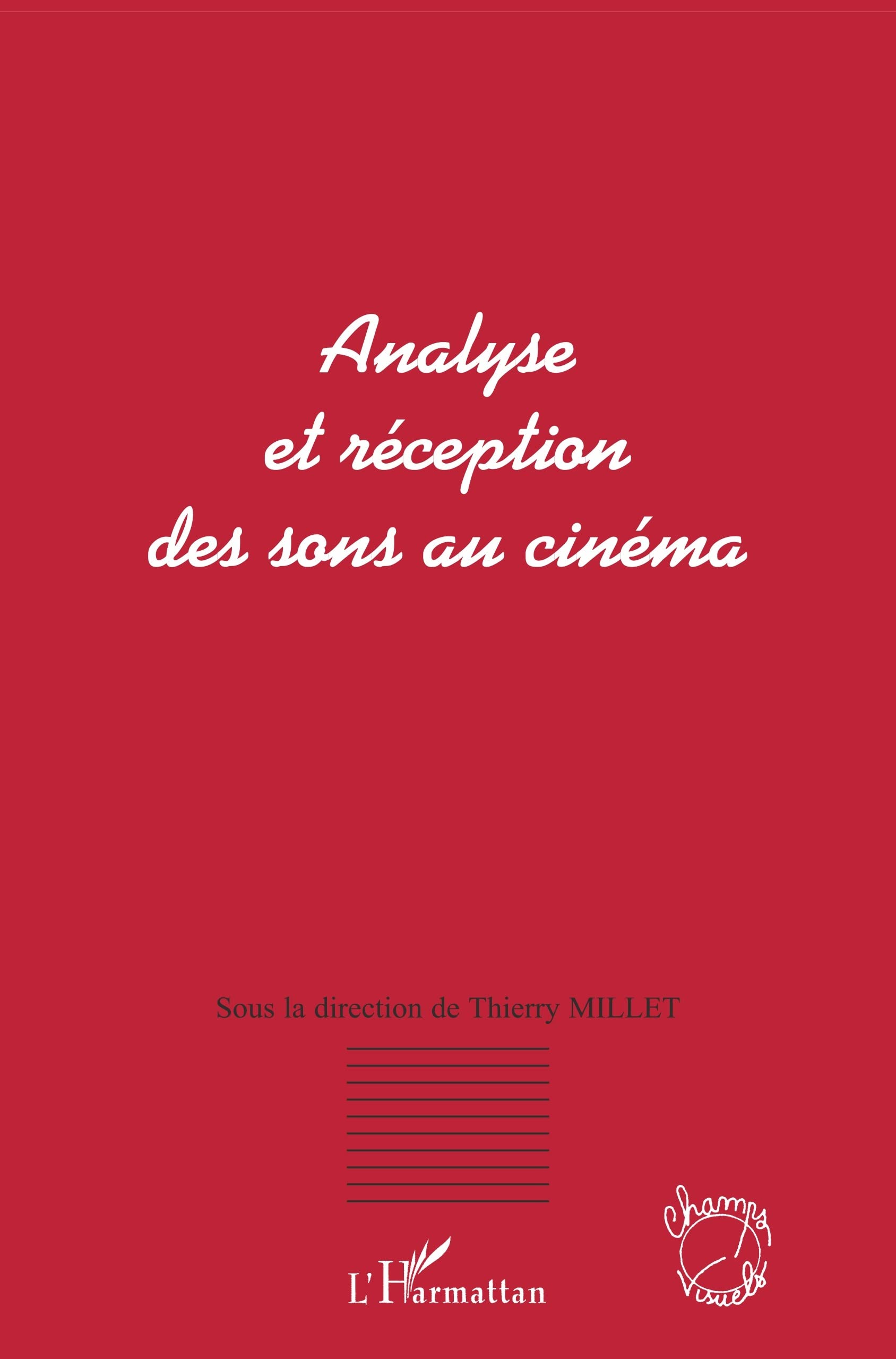 Analyse et réception des sons au cinéma 9782296025899