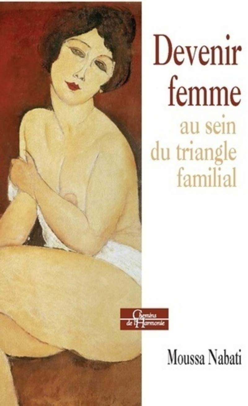Devenir femme au sein du triangle familial 9791024200293