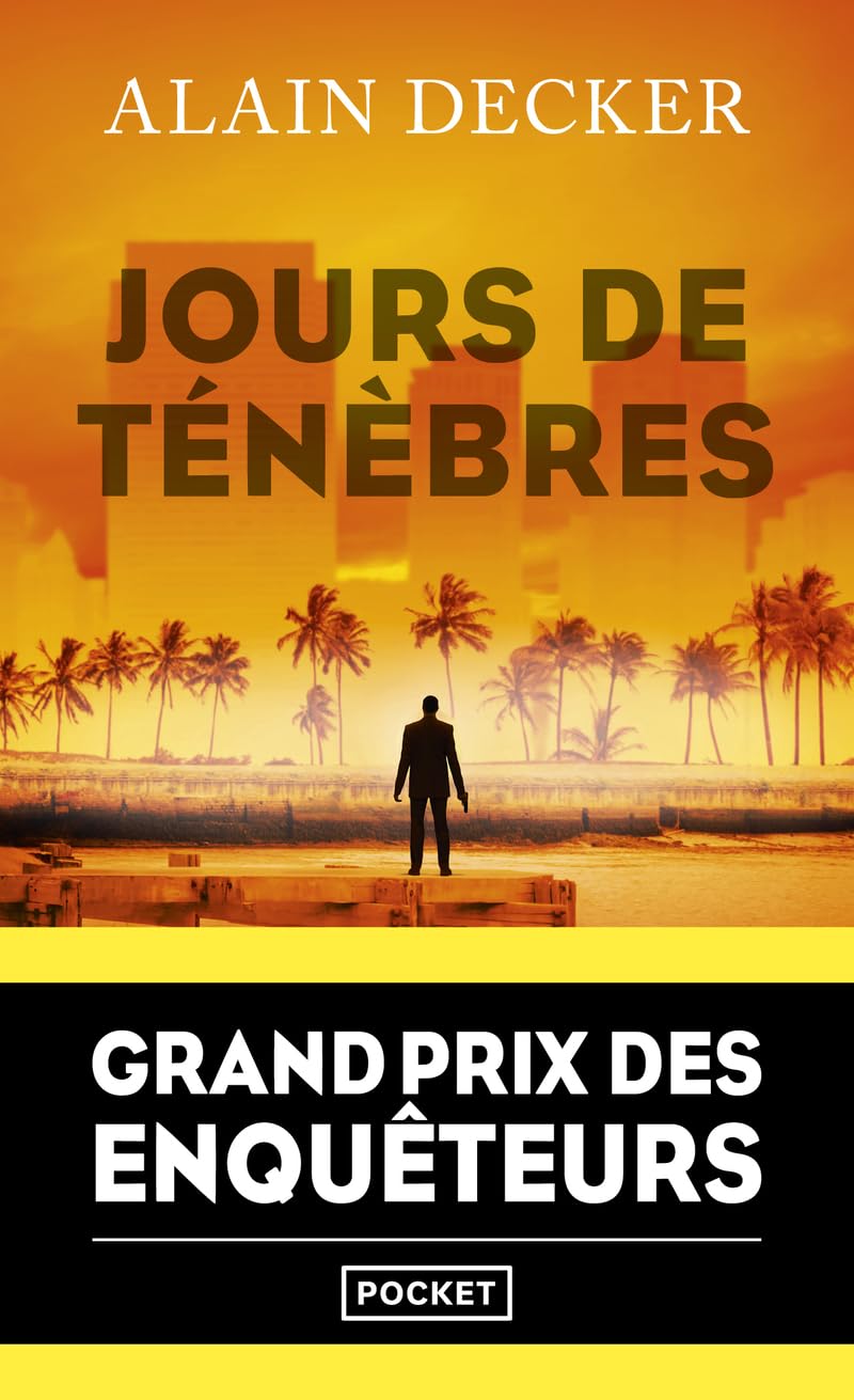 Jours de ténèbres - Grand Prix des Enquêteurs 2023 9782266347051