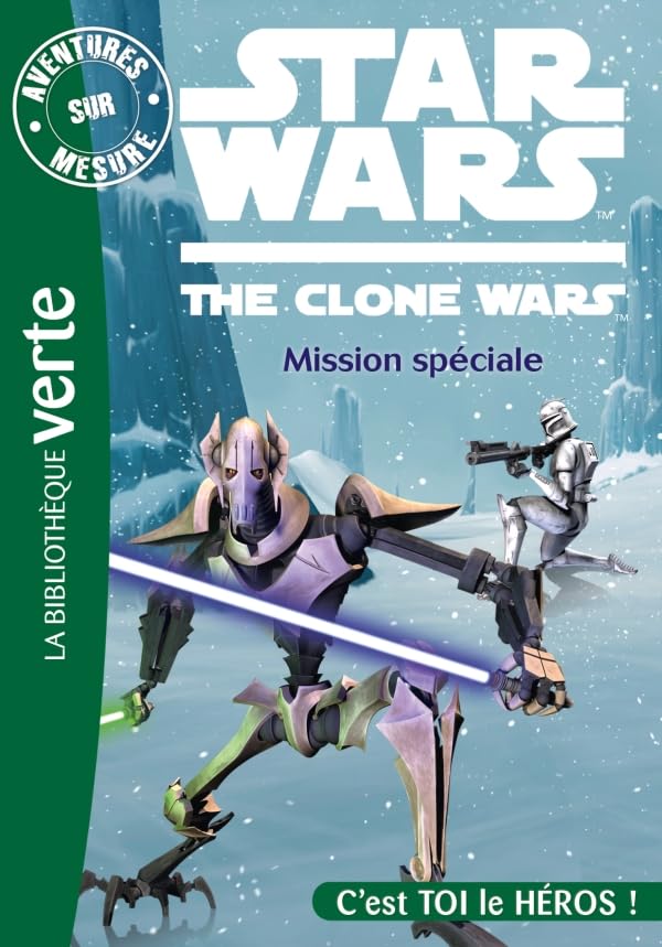 Aventures sur Mesure 07 - Star Wars - Clone Wars 3, Mission spéciale 9782012030473