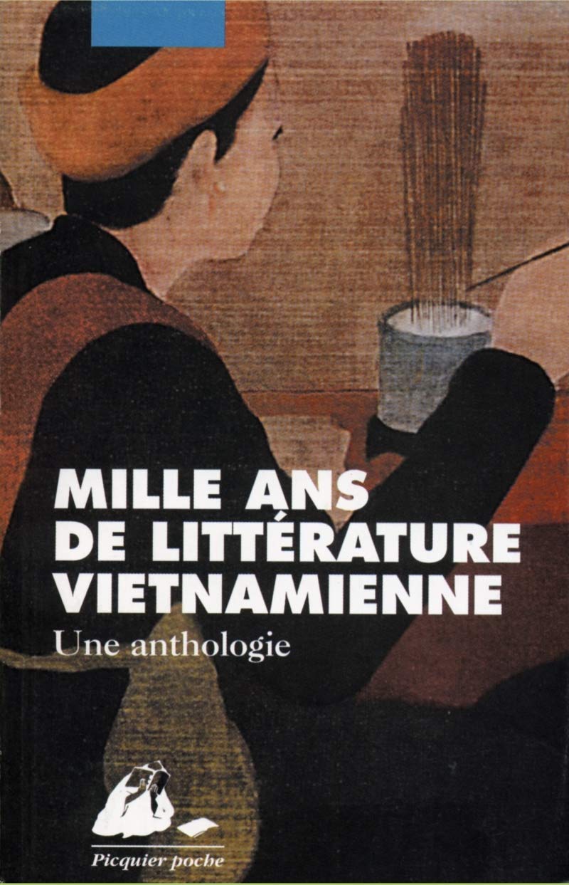 Mille Ans De Litterature Vietnamienne. Une Anthologie 9782877304702