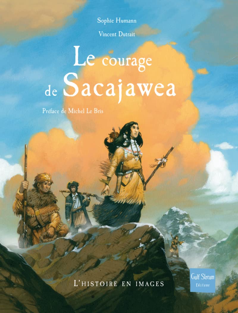 Le Courage de Sacajawea 9782354880422