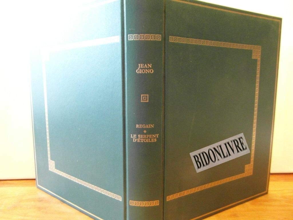 Regain , le serpent d'étoiles 