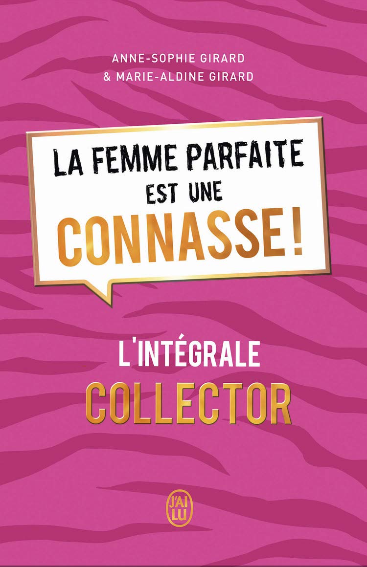 La femme parfaite est une connasse ! 9782290118245