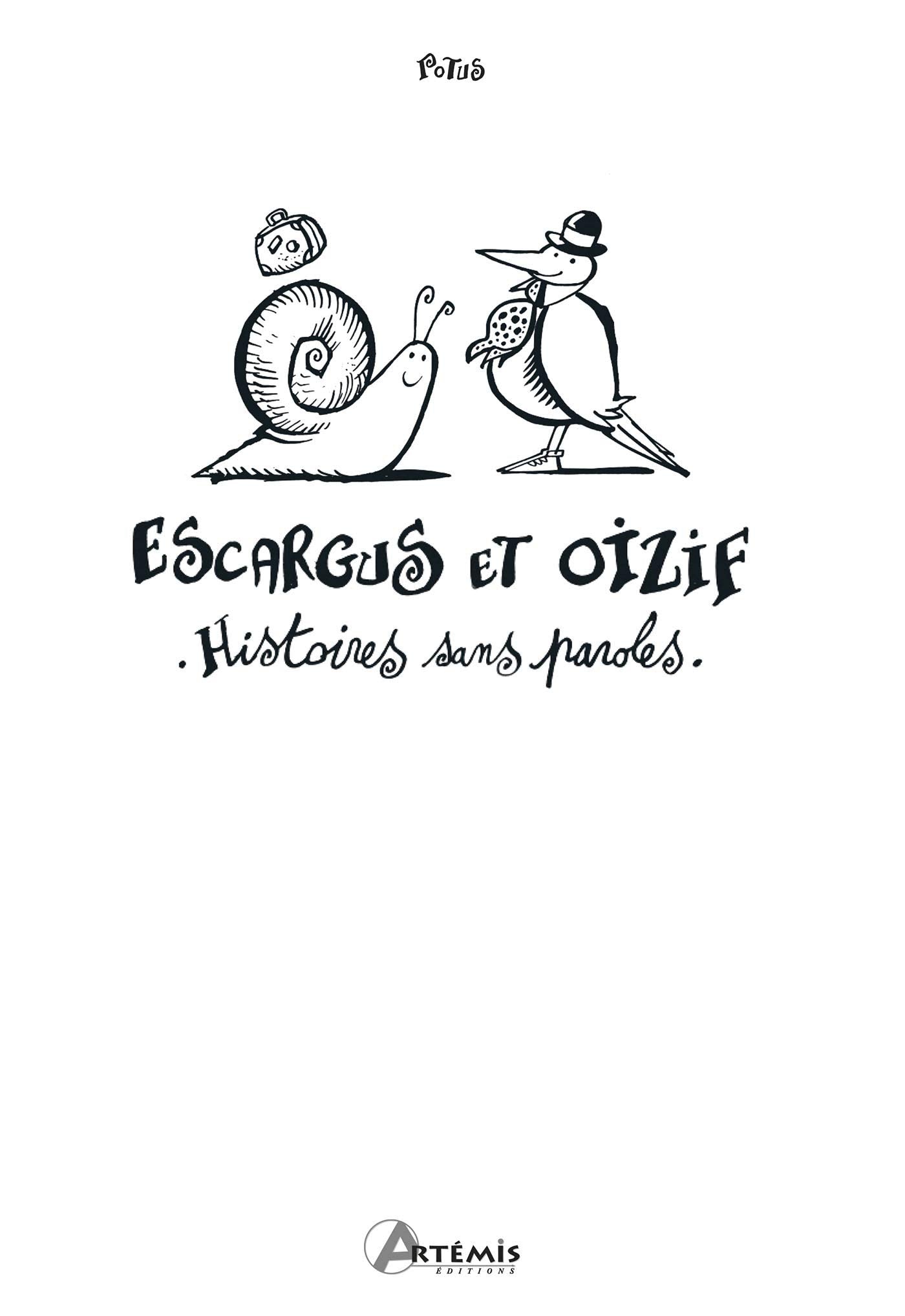 Escargus & Oizif, histoires sans paroles 9782816007312