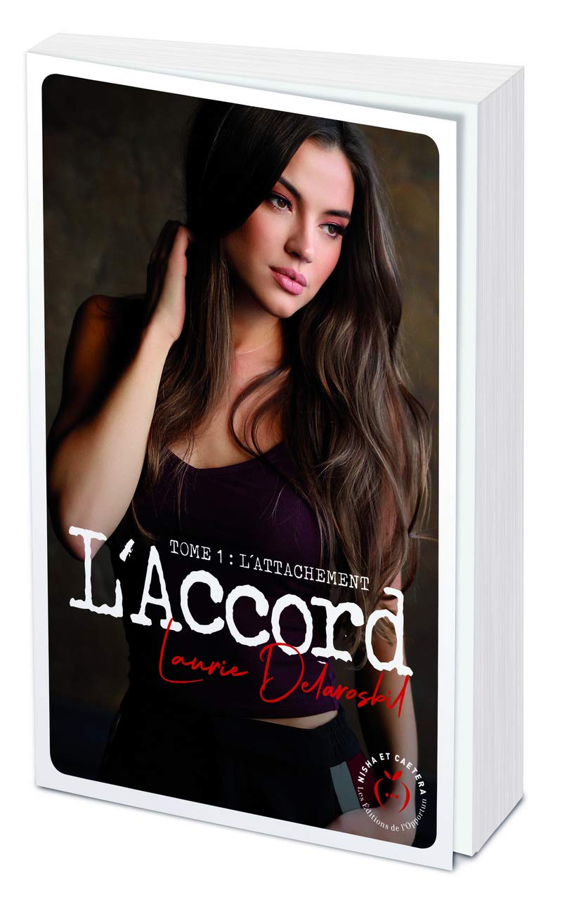 L'accord - tome 1 L'attachement 9782360757701